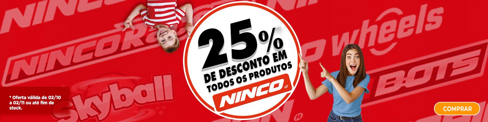 Comprar promo&ccedil;&atilde;o ninco online